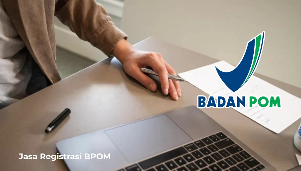 Jasa registrasi BPOM